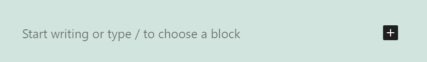 start editing or choose a block