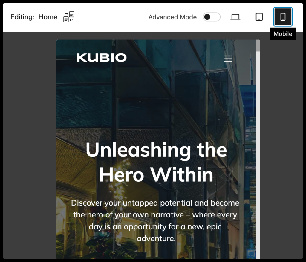 Edit the mobile version of your site using the Kubio builder. 