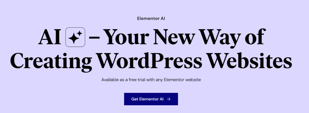 Elementor AI homepage, reads "AI - Your New Way of Creating WordPress Websites" 