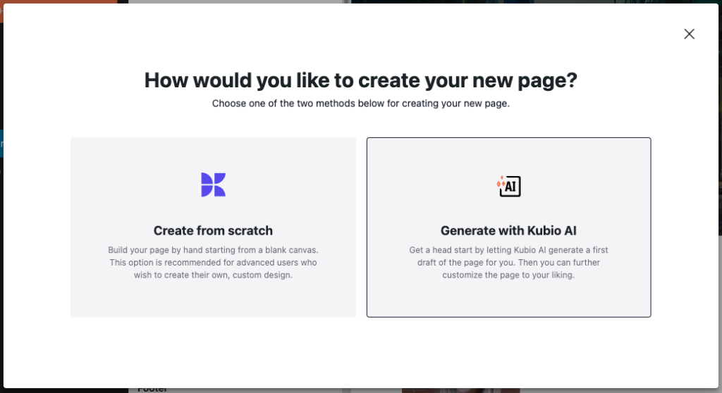 Create a page from scratch or generate a starting point using Kubio AI.